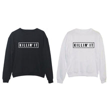 Killin It Hoody Pullovers Black White Women Sweatshirts Tops Clothing Letter Print Hoodies ILML